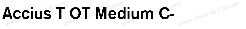 Accius T OT Medium C字体转换